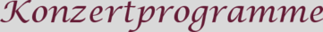Konzertprogramme